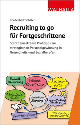 Abbildung von Roedenbeck Schäfer | Recruiting to go für Fortgeschrittene | 1. Auflage | 2023 | beck-shop.de