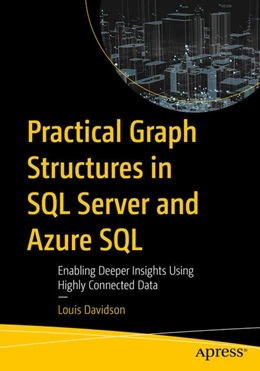 Abbildung von Davidson | Practical Graph Structures in SQL Server and Azure SQL | 1. Auflage | 2023 | beck-shop.de