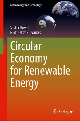 Abbildung von Koval / Olczak | Circular Economy for Renewable Energy | 1. Auflage | 2023 | beck-shop.de