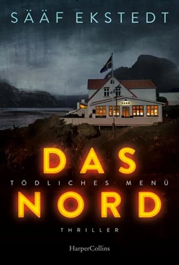 Abbildung von Winberg Sääf / Ekstedt | Das Nord | 1. Auflage | 2024 | beck-shop.de