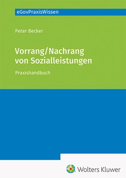 Abbildung von Becker | Vorrang / Nachrang von Sozialleistungen | 1. Auflage | 2023 | beck-shop.de