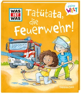Abbildung von Marti | WAS IST WAS Meine Welt Band 12 Tatütata, die Feuerwehr! | 1. Auflage | 2023 | beck-shop.de