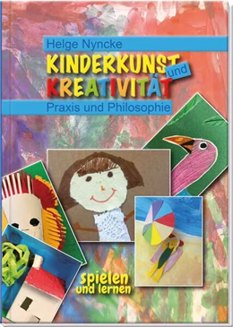 Abbildung von Nyncke | Kinderkunst und Kreativität | 1. Auflage | 2023 | beck-shop.de