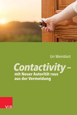 Abbildung von Weinblatt | Contactivity – mit Neuer Autorität raus aus der Vermeidung | 1. Auflage | 2023 | beck-shop.de