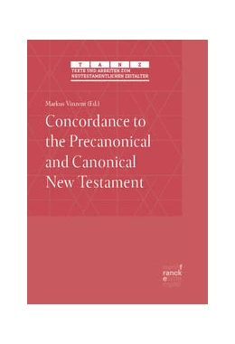 Abbildung von Vinzent | Concordance to the Precanonical and Canonical New Testament | 1. Auflage | 2023 | beck-shop.de