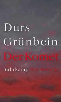 Abbildung von Grünbein | Der Komet | 1. Auflage | 2023 | beck-shop.de