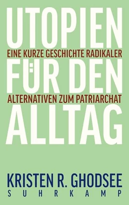 Abbildung von Ghodsee | Utopien für den Alltag | 1. Auflage | 2023 | beck-shop.de