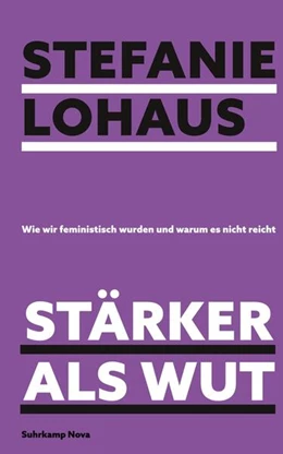 Abbildung von Lohaus | Stärker als Wut | 1. Auflage | 2023 | beck-shop.de