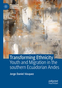 Abbildung von Vásquez | Transforming Ethnicity | 1. Auflage | 2023 | beck-shop.de