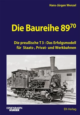 Abbildung von Wenzel | Die Baureihe 89.70 | 1. Auflage | 2025 | beck-shop.de