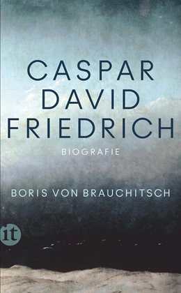 Abbildung von Brauchitsch | Caspar David Friedrich | 1. Auflage | 2023 | beck-shop.de