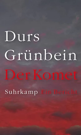 Abbildung von Grünbein | Der Komet | 1. Auflage | 2023 | beck-shop.de