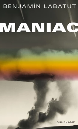 Abbildung von Labatut | MANIAC | 1. Auflage | 2023 | beck-shop.de