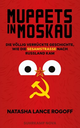 Abbildung von Lance Rogoff | Muppets in Moskau | 1. Auflage | 2023 | beck-shop.de