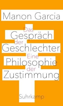 Abbildung von Garcia | Das Gespräch der Geschlechter | 1. Auflage | 2023 | beck-shop.de