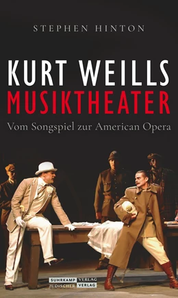 Abbildung von Hinton | Kurt Weills Musiktheater | 1. Auflage | 2023 | beck-shop.de