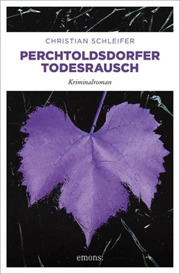 Abbildung von Schleifer | Perchtoldsdorfer Todesrausch | 1. Auflage | 2023 | beck-shop.de