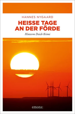 Abbildung von Nygaard | Heiße Tage an der Förde | 1. Auflage | 2023 | beck-shop.de