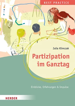 Abbildung von Klimczak | Partizipation im Ganztag. Best Practice | 1. Auflage | 2023 | beck-shop.de