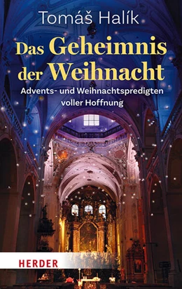 Abbildung von Halík | Das Geheimnis der Weihnacht | 1. Auflage | 2023 | beck-shop.de
