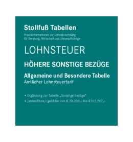 Abbildung von Tabelle, Lohnsteuer 2023 Höhere Sonstige Bezüge Sonderausgabe April | 34. Auflage | 2023 | beck-shop.de