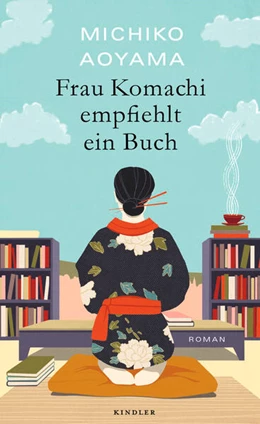 Abbildung von Aoyama | Frau Komachi empfiehlt ein Buch | 1. Auflage | 2023 | beck-shop.de