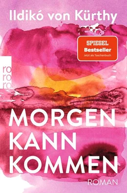 Abbildung von Kürthy | Morgen kann kommen | 1. Auflage | 2023 | beck-shop.de