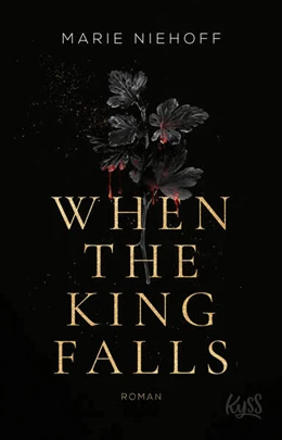 Abbildung von Niehoff | When The King Falls | 1. Auflage | 2023 | beck-shop.de