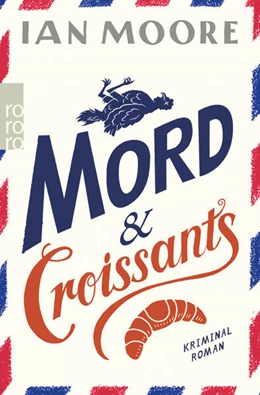 Abbildung von Moore | Mord & Croissants | 1. Auflage | 2023 | beck-shop.de