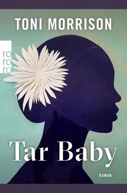 Abbildung von Morrison | Tar Baby | 1. Auflage | 2023 | beck-shop.de