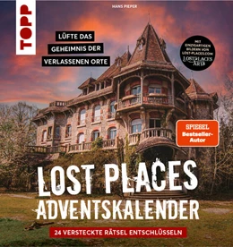 Abbildung von Pieper | Lost Places Escape-Adventskalender - Lüfte das Geheimnis der verlassenen Orte: 24 versteckte Rätsel entschlüsseln | 1. Auflage | 2023 | beck-shop.de