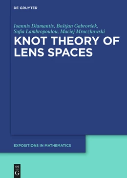 Abbildung von Diamantis / Gabrovšek | Knot Theory of Lens Spaces | 1. Auflage | 2026 | beck-shop.de