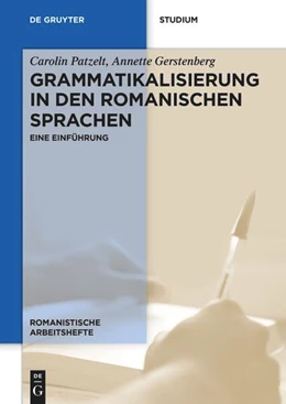 Abbildung von Gerstenberg / Patzelt | Grammatikalisierung in den romanischen Sprachen | 1. Auflage | 2025 | 74 | beck-shop.de