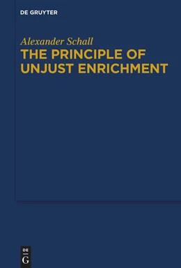 Abbildung von Schall | The Principle of Unjust Enrichment | 1. Auflage | 2024 | beck-shop.de