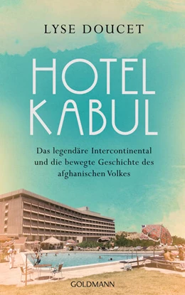 Abbildung von Doucet | Hotel Kabul | 1. Auflage | 2025 | beck-shop.de