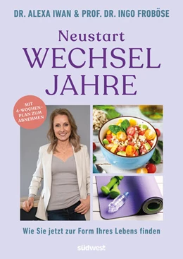 Abbildung von Froböse / Iwan | Neustart Wechseljahre | 1. Auflage | 2023 | beck-shop.de