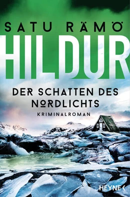 Abbildung von Rämö | Hildur - Der Schatten des Nordlichts | 1. Auflage | 2024 | beck-shop.de