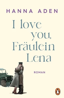 Abbildung von Aden | I love you, Fräulein Lena | 1. Auflage | 2023 | beck-shop.de