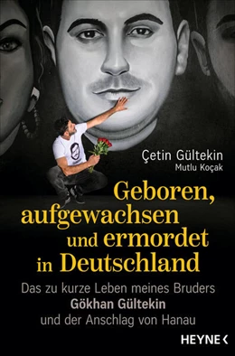 Abbildung von Gültekin / Koçak | Geboren, aufgewachsen und ermordet in Deutschland | 1. Auflage | 2024 | beck-shop.de