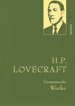 Abbildung von Lovecraft | H. P. Lovecraft, Gesammelte Werke | 1. Auflage | 2023 | beck-shop.de