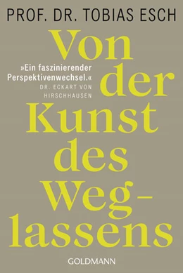Abbildung von Esch | Von der Kunst des Weglassens | 1. Auflage | 2023 | beck-shop.de