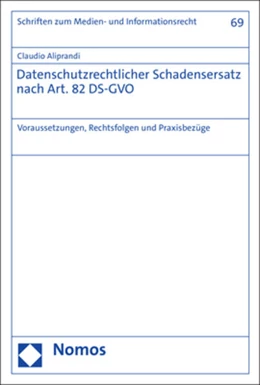 Abbildung von Aliprandi | Datenschutzrechtlicher Schadensersatz nach Art. 82 DS-GVO | 1. Auflage | 2023 | 69 | beck-shop.de