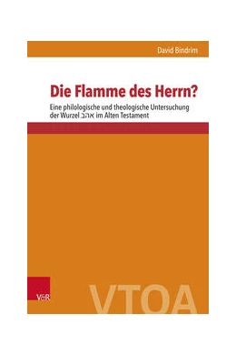 Abbildung von Bindrim | Die Flamme des Herrn? | 1. Auflage | 2023 | beck-shop.de