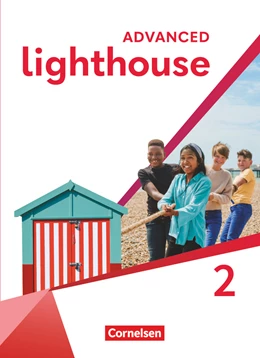 Abbildung von Bastkowski / Schaarschmidt | Lighthouse - Advanced Edition - Band 2: 6. Schuljahr | 1. Auflage | 2023 | beck-shop.de