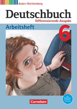 Abbildung von Collini / Becker-Binder | Deutschbuch - Sprach- und Lesebuch - Differenzierende Ausgabe Baden-Württemberg 2016 - Band 6: 10. Schuljahr | 1. Auflage | 2023 | beck-shop.de