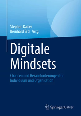 Abbildung von Kaiser / Ertl | Digitale Mindsets | 1. Auflage | 2023 | beck-shop.de