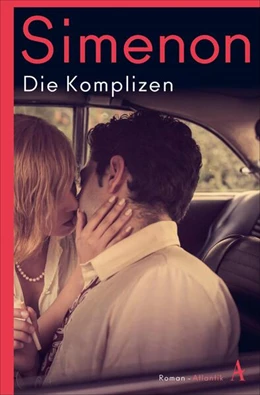 Abbildung von Simenon | Die Komplizen | 1. Auflage | 2023 | beck-shop.de
