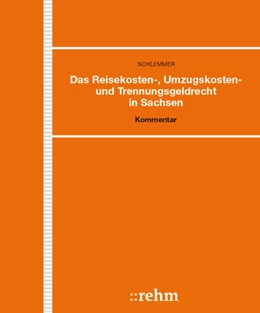 Abbildung von Schlemmer / Zocher-Vollbarth | Das Reisekosten-, Umzugskosten- und Trennungsgeldrecht in Sachsen - mit Aktualisierungsservice | 1. Auflage | 2024 | beck-shop.de