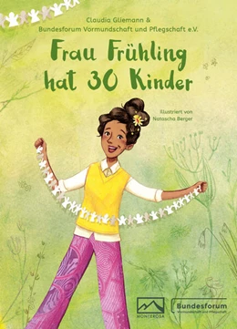 Abbildung von Gliemann / Bundesforum Vormundschaft und Pflegschaft e. V. | Frau Frühling hat 30 Kinder | 1. Auflage | 2023 | beck-shop.de