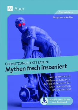 Abbildung von Keßler | Übersetzungstexte Latein - Mythen frech inszeniert | 1. Auflage | 2024 | beck-shop.de